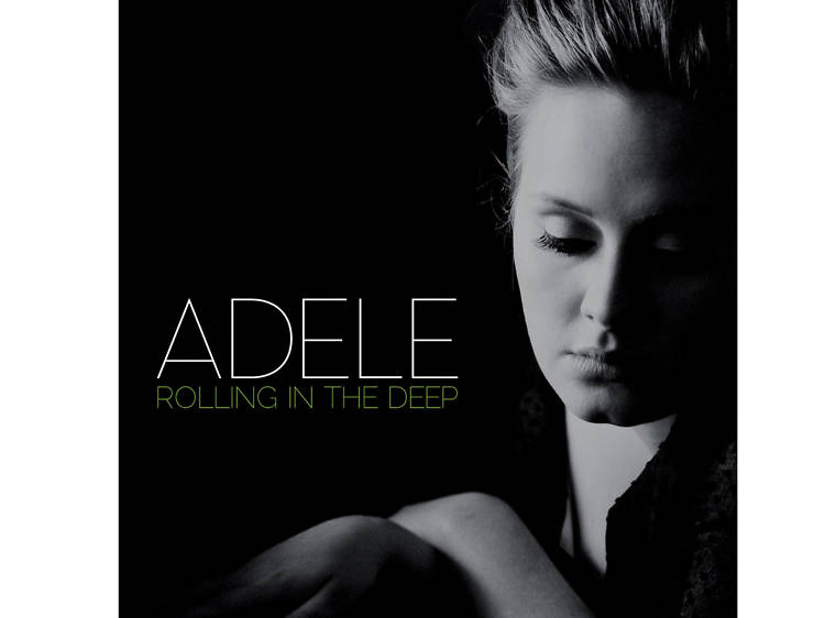 ‘Rolling in the Deep’ by Adele